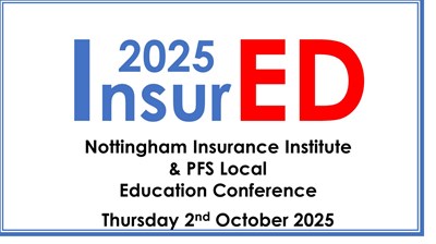 InsurED 2025 Nottingham Insurance Institute & PFS Local - BOOKINGS NOW OPEN